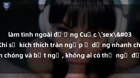 làm tình ngoài đường Cuộc 'sex' trong thang máy: Khi sự kích thích tràn ngập ở dạng nhanh chóng và bất ngờ, không ai có thể ngờ được điều gì sẽ xảy ra!