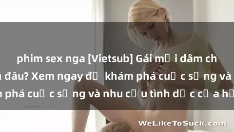 phim sex nga [Vietsub] Gái mại dâm châu Á hấp dẫn đến đâu? Xem ngay để khám phá cuộc sống và nhu cầu tình dục của họ!